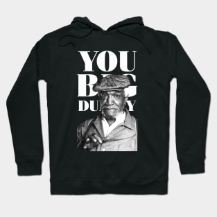 Sanford & Son Big Dummy Hoodie